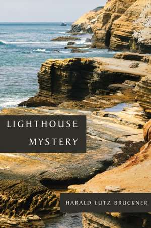 Lighthouse Mystery de Harald Lutz Bruckner