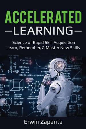 Accelerated Learning de Erwin Zapanta