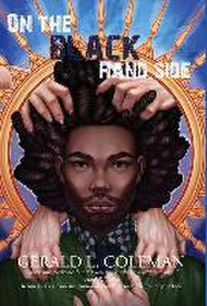 On the Black Hand Side de Gerald L Coleman