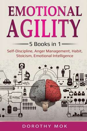 Emotional Agility de Dorothy Mok