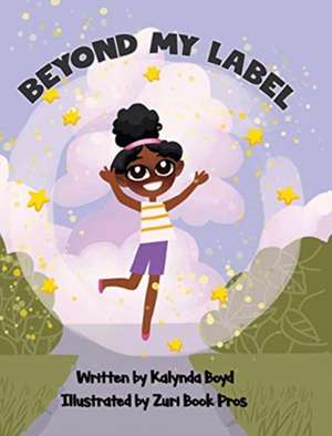 Beyond My Label de Kalynda Meque Boyd