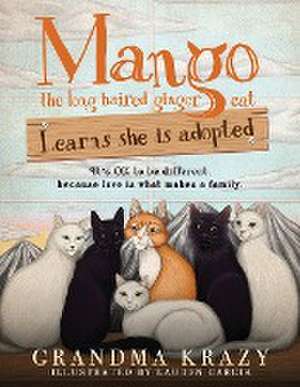 MANGO (the long haired ginger cat) LEARNS SHE IS ADOPTED de Grandma Krazy