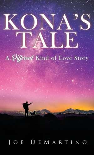 Kona's Tale de Joe Demartino