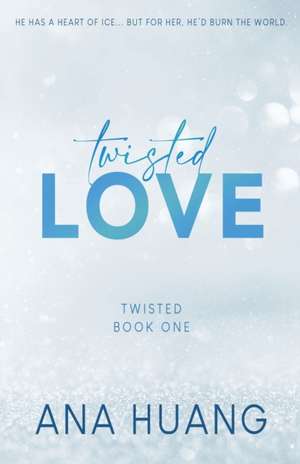 Twisted Love - Special Edition de Ana Huang