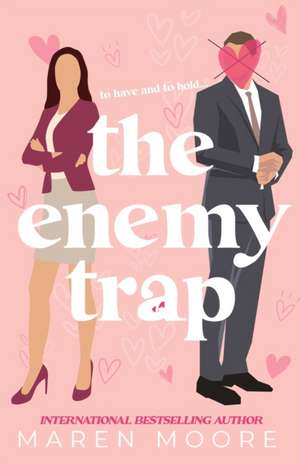 The Enemy Trap de Maren Moore