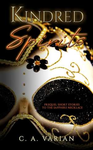 Varian, C: Kindred Spirits