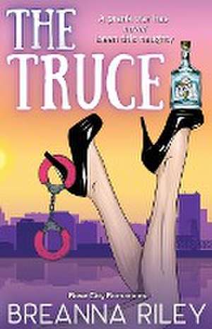 The Truce de Breanna Riley