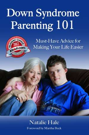 Down Syndrome Parenting 101 de Natalie Hale