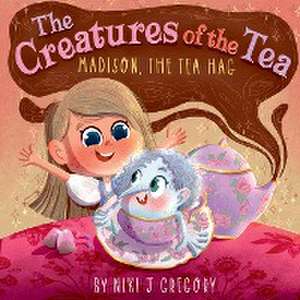 Madison, The Tea Hag de Niki J Gregory