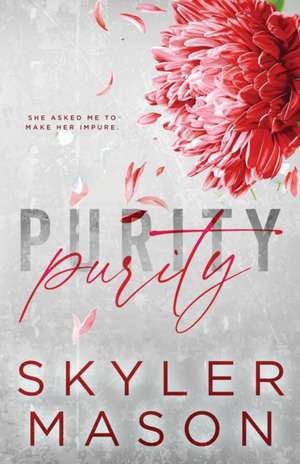 Purity de Mason Skyler