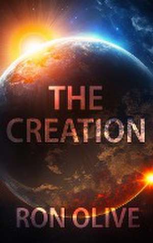 The Creation de Ron Olive