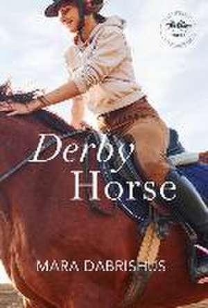 Derby Horse de Mara Dabrishus