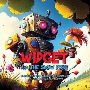 Widget and the Slow Poke de Susan Peltier