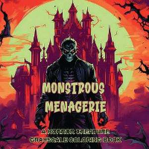 Monstrous Menagerie de N. D. Jones