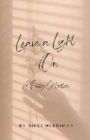 Leave A Light On de Nikki Merriman