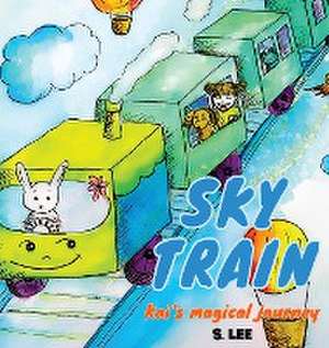 Sky Train de S. Lee