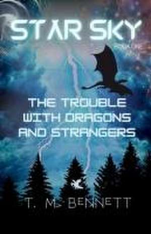 The Trouble with Dragons and Strangers de Timothy M Bennett