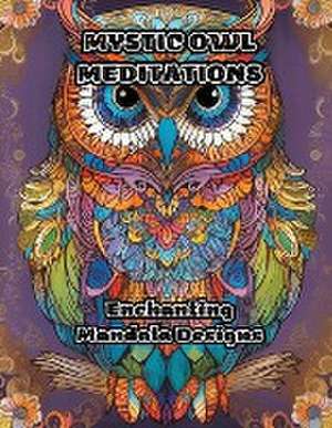 Mystic Owl Meditations de Colorzen