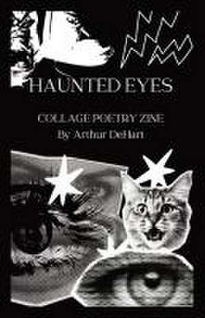 Haunted Eyes de Arthur Dehart