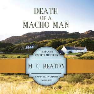 Death of a Macho Man de M. C. Beaton