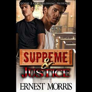 Supreme & Justice Lib/E de Ernest Morris