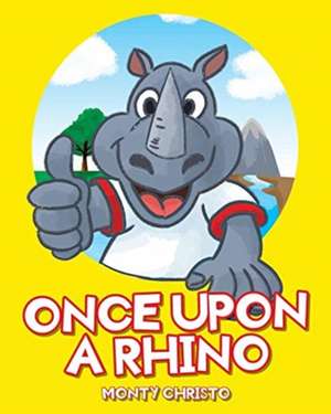 Once Upon a Rhino de Monty Christo