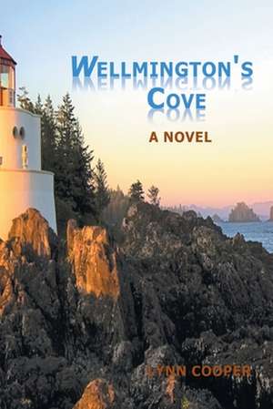 Wellmington's Cove de Alton Lynn Cooper