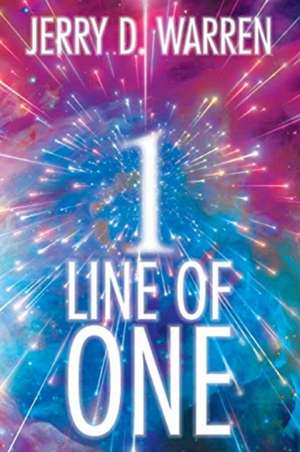 Line of One de Jerry D. Warren