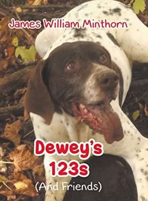 Dewey's 123s de James William Minthorn