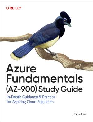 Azure Fundamentals (Az-900) Study Guide de Jack Lee