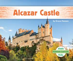 Alcazar Castle de Grace Hansen