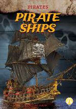 PIRATE SHIPS
