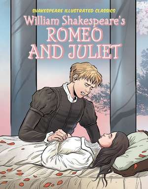 William Shakespeare's Romeo and Juliet de Adapted By Joeming Dunn