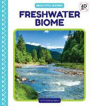 Freshwater Biome de Elizabeth Andrews