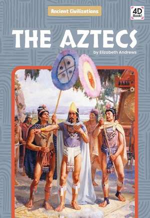 Aztecs de Elizabeth Andrews
