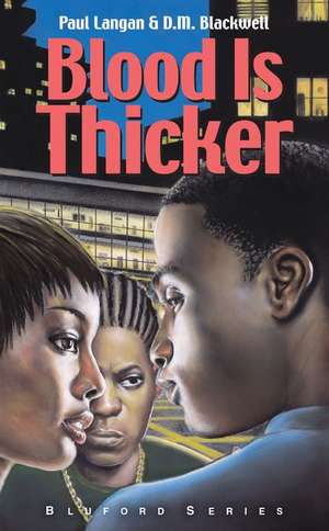 Blood Is Thicker de Paul Langan