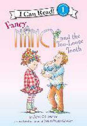 Fancy Nancy and the Too-Loose Tooth de Jane O'Connor