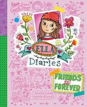 Friends Not Forever de Meredith Costain