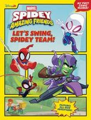 Let's Swing, Spidey Team! de Steve Behling