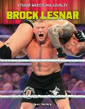 Brock Lesnar de Alex Monnig