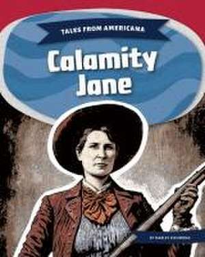 Calamity Jane de Marley Richmond