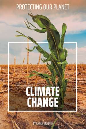 Mooney, C: Climate Change