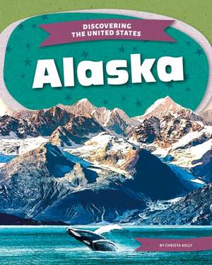 Alaska de Christa Kelly