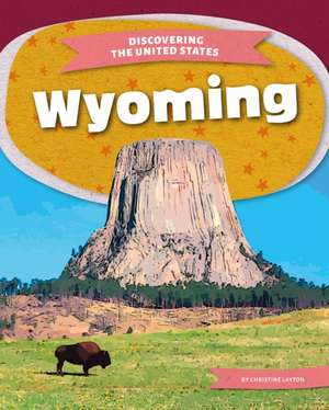 Wyoming de Christine Layton