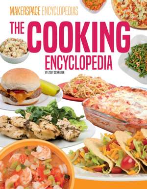 Cooking Encyclopedia de Zoey Schrader