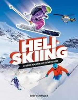 Heli-Skiing de Zoey Schrader