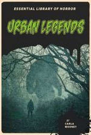 Urban Legends de Carla Mooney