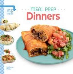 Meal Prep Dinners de Bethany Miller