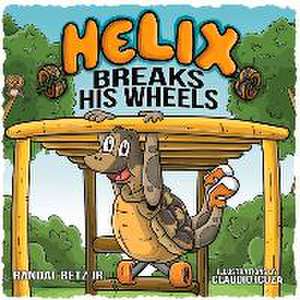 Helix Breaks His Wheels de Randal Betz, Jr.