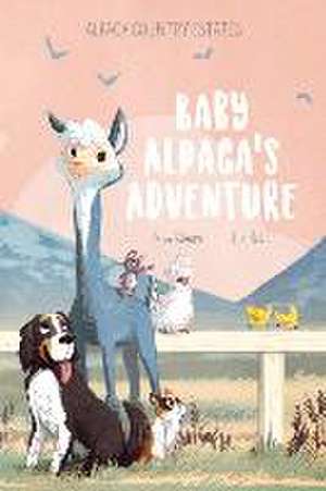 Baby Alpaca's Adventure de Ann Rivera